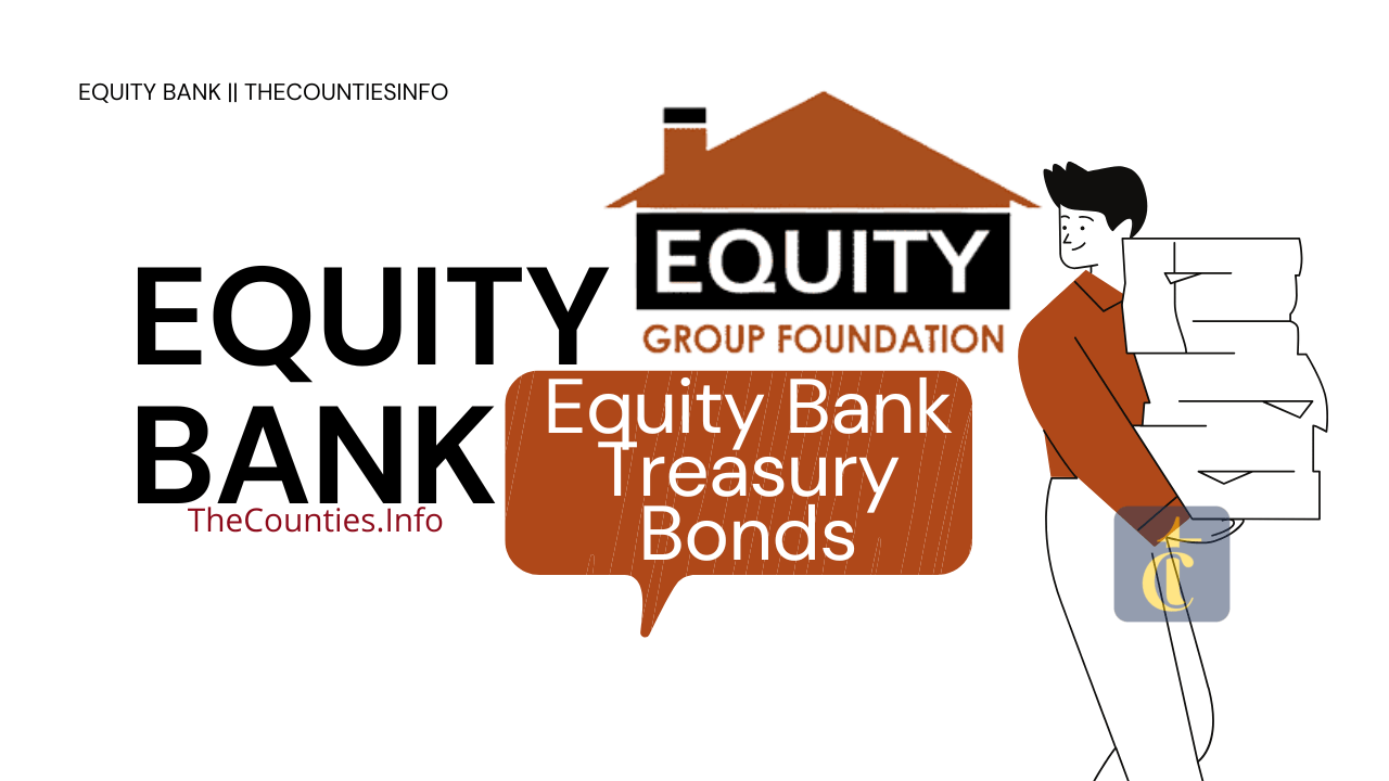Equity Bank Treasury Bonds